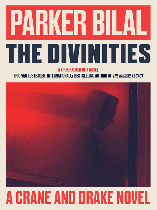 Title details for The Divinities by Parker Bilal - Available